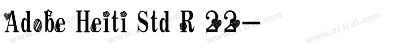 Adobe Heiti Std R 22字体转换 Adobe Heiti Std R 22字体转换